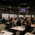 CHS Manchester Nears Capacity for Hosted Buyer Programme